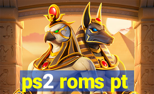 ps2 roms pt-br